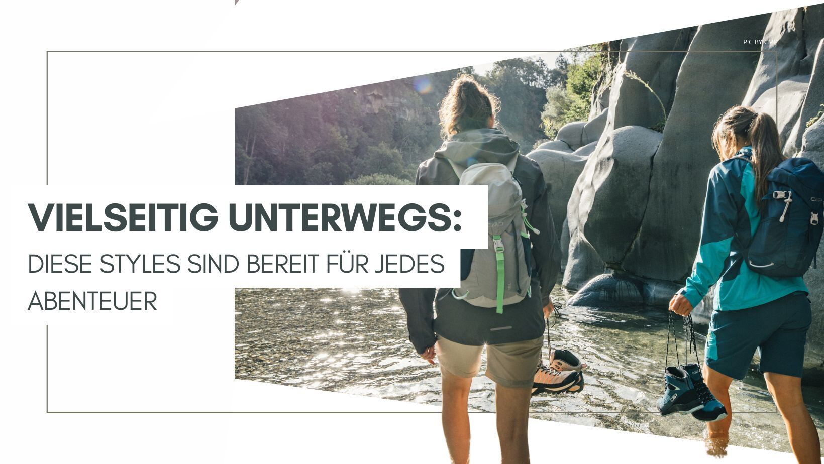 Vielseitig unterwegs - mit diesen Styles bist Du bereit für jedes Abenteuer!